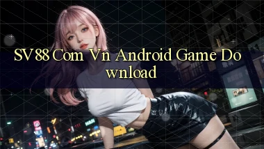 sv88 com vn Android game download
