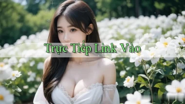 Trực tiếp Link vào